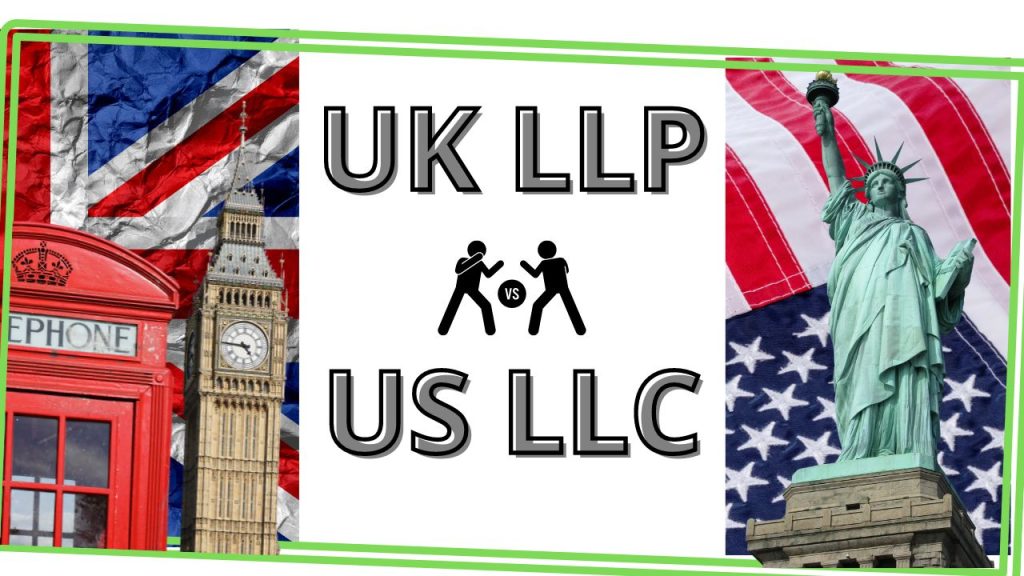 us llc vs uk llp