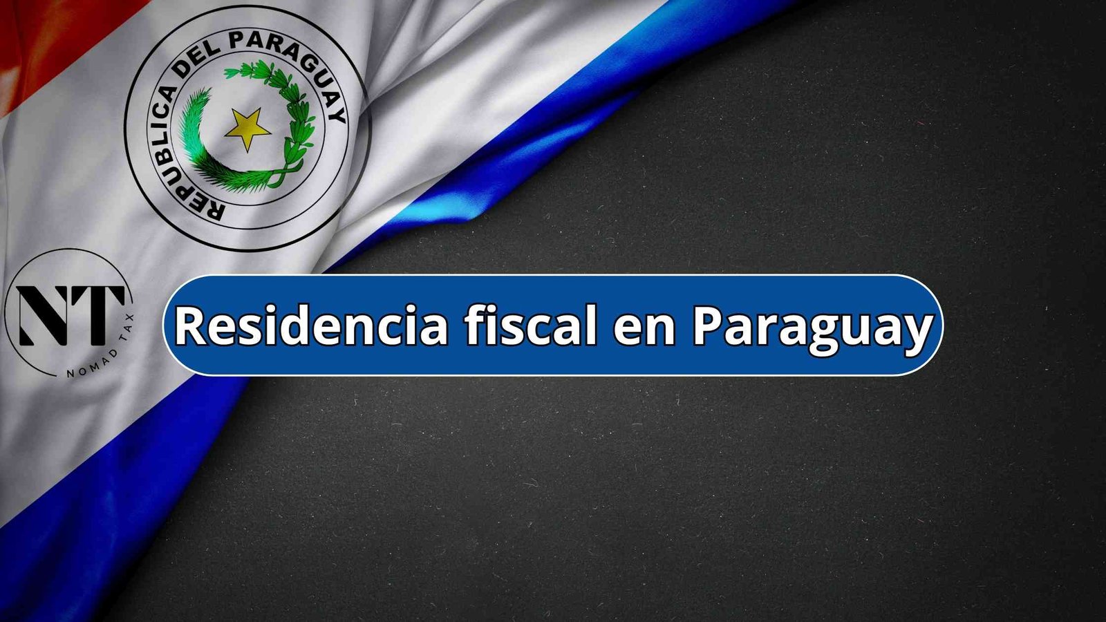 Residencia fiscal en Paraguay