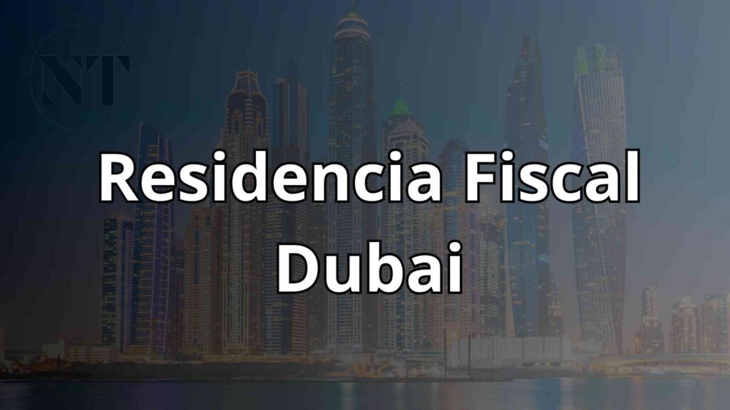 residencia fiscal en dubai